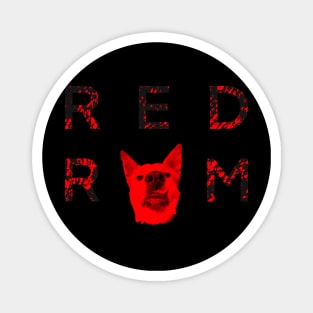 REDRUM Magnet